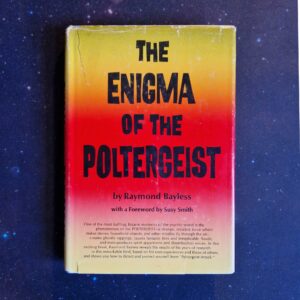 Raymond Bayless - The Enigma of The Poltergeist