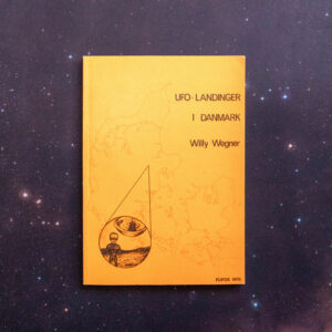 Willy Wegner - UFO-Landinger i Danmark