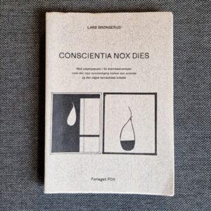 Lars Brønserud - Conscienta Nox Dies