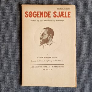 Sadhu Sundar Singh - Søgende Sjæle
